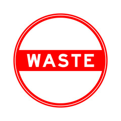 Red color round seal sticker in word waste on white background