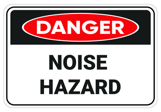 Danger Noise Hazard. safety sign Vector. ANSI and OSHA standard safety signs. eps10
