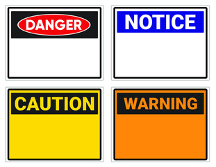 blank sign danger, caution, notice and warning sign. Safety sign Vector Illustration. OSHA and ANSI standard sign. eps10 - obrazy, fototapety, plakaty