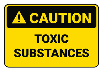 Sign Toxic substances. caution sign. vector illustration OSHA and ANSI. 