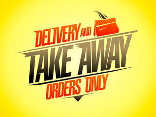 Fototapeta na wymiar Food delivery, take away orders only, vector web banner