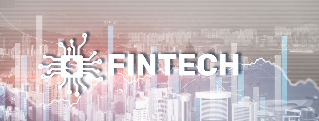 Financial technology concept. Fintech on modern citybackground