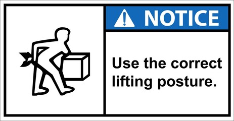 Be careful of heavy objects and please lift them properly,Notice sign.