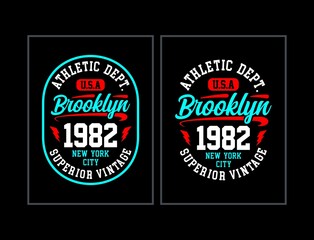 Fototapeta na wymiar Brooklyn design graphic typography for t-shirt