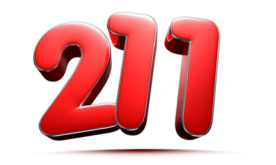 Rounded red number 211 3D illustration on white background have work path.