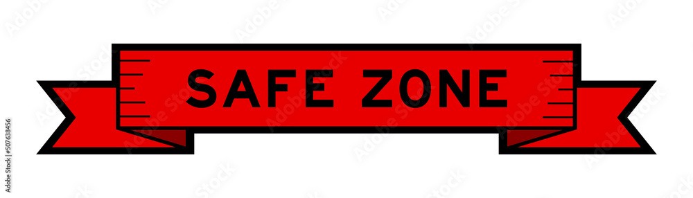 Wall mural ribbon label banner with word safe zone in red color on white background