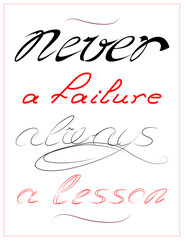 text lettering about mistakes in life never a failure always a lesson