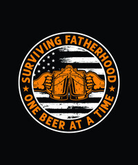 Surviving Fatherhood one beer at a time vector design
