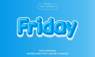 friday text, editable text effect