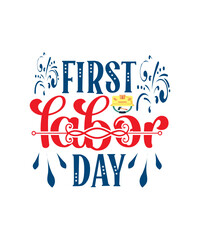 Labor Day Svg tshirt Design