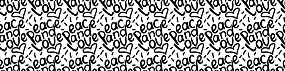Peace and love - vector seamless pattern of inscription doodle handwritten on theme of anti-war, pacifism. Peaceful background, texture.