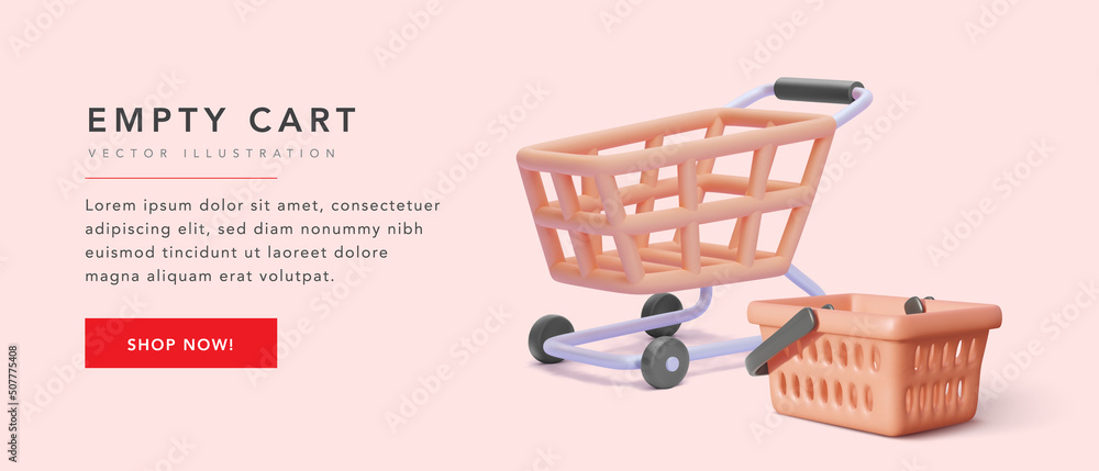 Poster banner empty cart for website or app with 3d realistic cart and basket. vector illustration