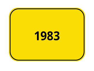 Ortseingangsschild Jahr - 1983