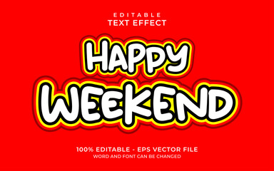 Editable text effect - Happy weekend style