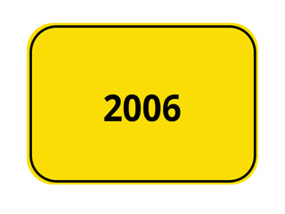 Ortseingangsschild mit Jahreszahl - 2006