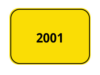 Ortseingangsschild mit Jahreszahl - 2001