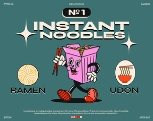Funny cartoon character. fashion poster. Vector illustration of Chinese instant noodles ramen and udon. Set of comic elements in trendy retro cartoon style.