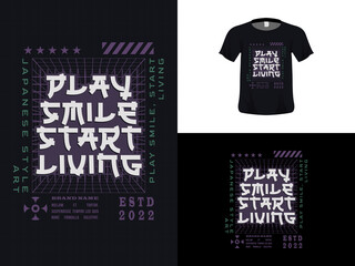 Tshirt typography quote design, Play Smile Start Living for print. Poster template, Premium Vector.