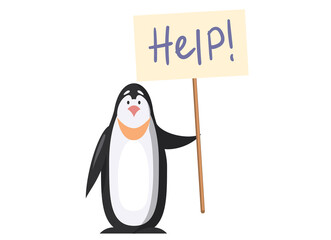 Obraz premium Penguin needs help, stands with sign calling for help, nothern animal on white background. Depressed emotional sea bird in danger due to melting glaciers in habitat. Extermination of wild animals