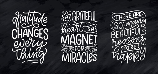 Set with hand drawn lettering quotes about Gratitude. Cool phrases for print and poster design. Inspirational slogans. Vector