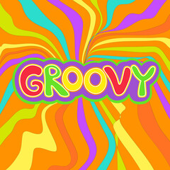 Good vibes 1970. Retro groovy vector poster or card with lettering hippie phrase. Groovy psychedelic colorful poster with wavy stripes