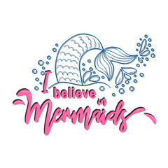 Quote about mermaids and mermaid tail with splashes. Inspirational quote about the sea. Mythical creatures