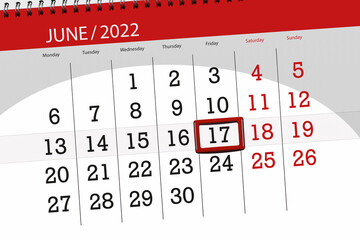 Calendar planner for the month june 2022, deadline day, 17, friday