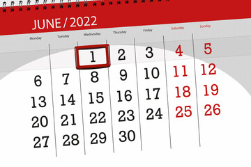 Calendar planner for the month june 2022, deadline day, 1, wednesday