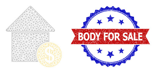 Net mesh mortgage cost polygonal wireframe icon, and bicolor unclean Body for Sale stamp. Red stamp seal has Body for Sale caption inside ribbon and blue rosette.