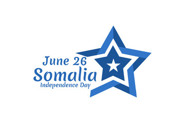 June 26, Independence day of Somalia vector illustration. Suitable for greeting card, poster and banner 