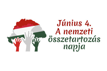 Translation: June 4, National Unity Day of Hungary. vector illustration. Suitable for greeting card, poster and banner
