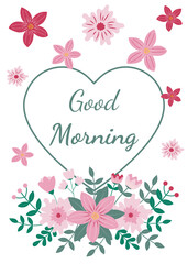 Good morning greeting card with floral ornament on white background. Holidays concept