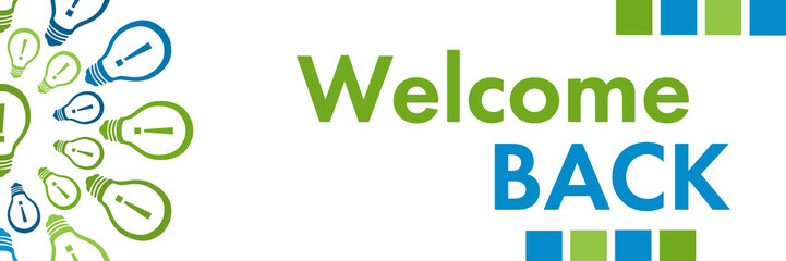 Welcome Back Green Blue Bulbs Circular Horizontal 