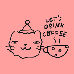 Let's drink coffee. Funny cat. Outline illustration.
