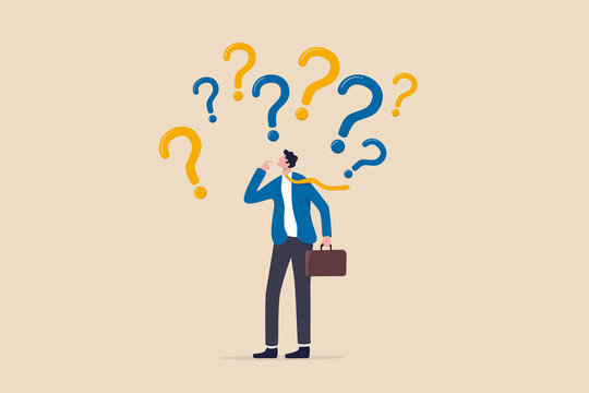 Uncertainty, Confusion And Decision Making, Choosing Options Or Choices, Answer For Question Or Solution, Problem Solving, Frustrated Businessman Thinking And Make Decision With Many Question Marks.