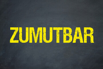 zumutbar