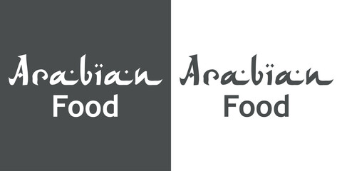 Texto manuscrito Arabian Food con letras estilo árabe para su uso en banner y logotipos en fondo gris y fondo blanco