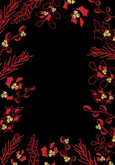 Vector. Merry Christmas and Happy New Year floral background, copy space for your text. Rustic vertical frame template for Christmas cards, wedding invitations, party invitation. Hand-drawn sketch.