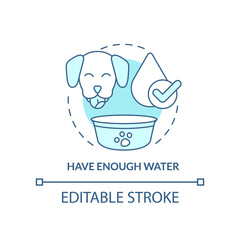 Have enough water turquoise concept icon. Water bowl for dog. Roadtrip with pets abstract idea thin line illustration. Isolated outline drawing. Editable stroke. Arial, Myriad Pro-Bold fonts used