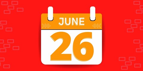 26th day of the calendar. Banner with twenty six on an red background with a white calendar