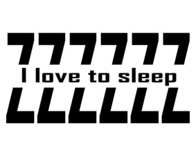 I love to sleep