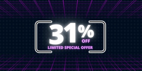 31% off limited special offer. Banner with thirty one percent discount on a  black background with white square and purple