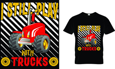 Best Trucker t shirt design...