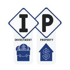 IP - Investment Property acronym. business concept background. vector illustration concept with keywords and icons. lettering illustration with icons for web banner, flyer, landing pag