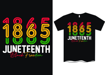 Juneteenth 19th June 1865 black freedom t shirt