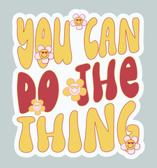 Motivational Sticker 
