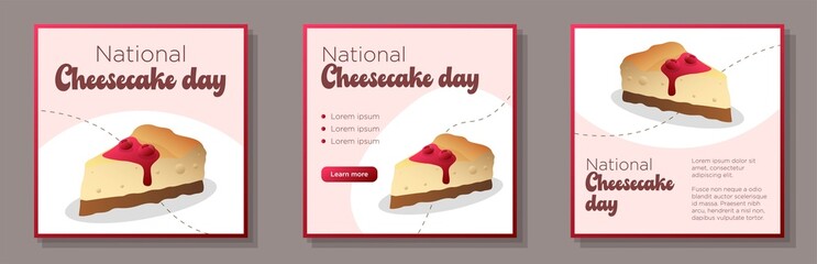 National cheesecake day 2022 social media post, banner set, delicious cheese dessert cake celebration advertisement concept, July 30, content marketing square ad, abstract print, isolated