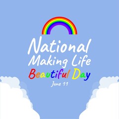 Rainbow and Cloud Icon. National Making Life Beautiful Day Design Concept, suitable for social media post template, poster, greeting card, banner, background, brochure. Vector Illustration