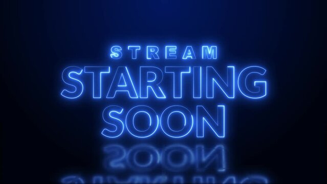 Stream starting soon neon text animation suitable for video live streaming