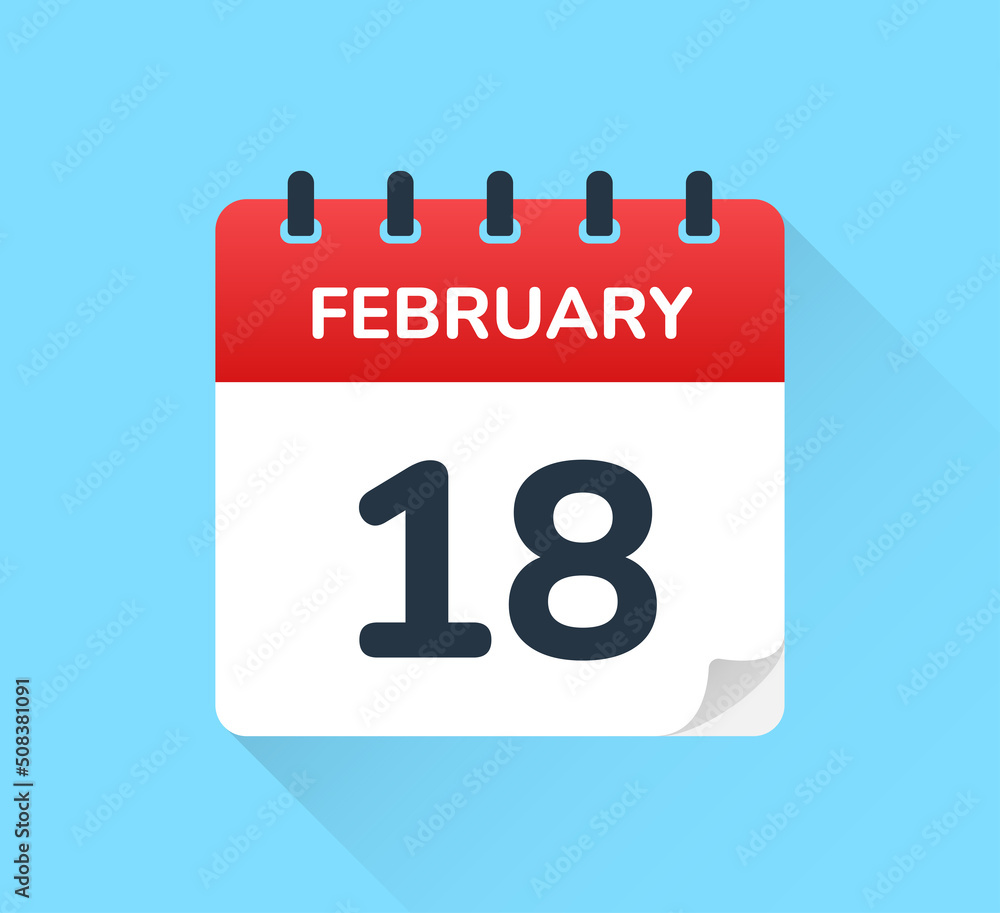 Poster february 18 date on flat design vector calendar. schedule appointment for number eighteen of the mon